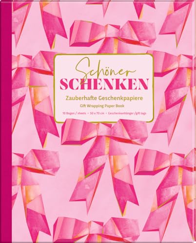 Geschenkpapier-Buch – All about pink: Schöner schenken - Zauberhafte Geschenkpapiere von COPPENRATH