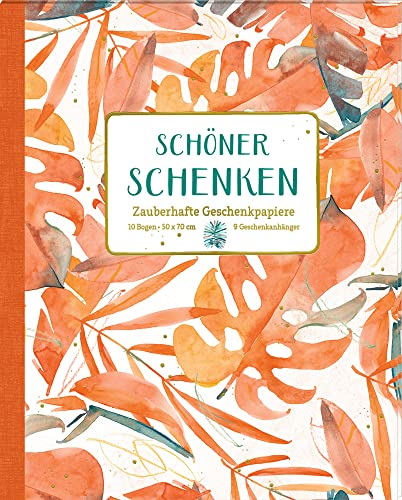 Geschenkpapier-Buch: Schöner schenken - Zauberhafte Geschenkpapiere von Coppenrath