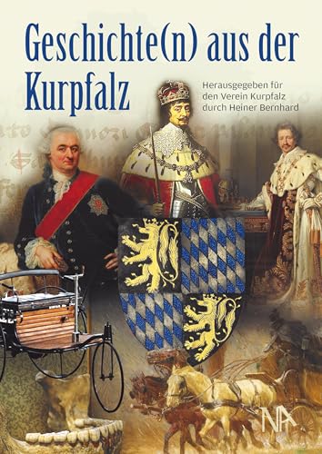 Geschichte(n) aus der Kurpfalz von Nünnerich-Asmus