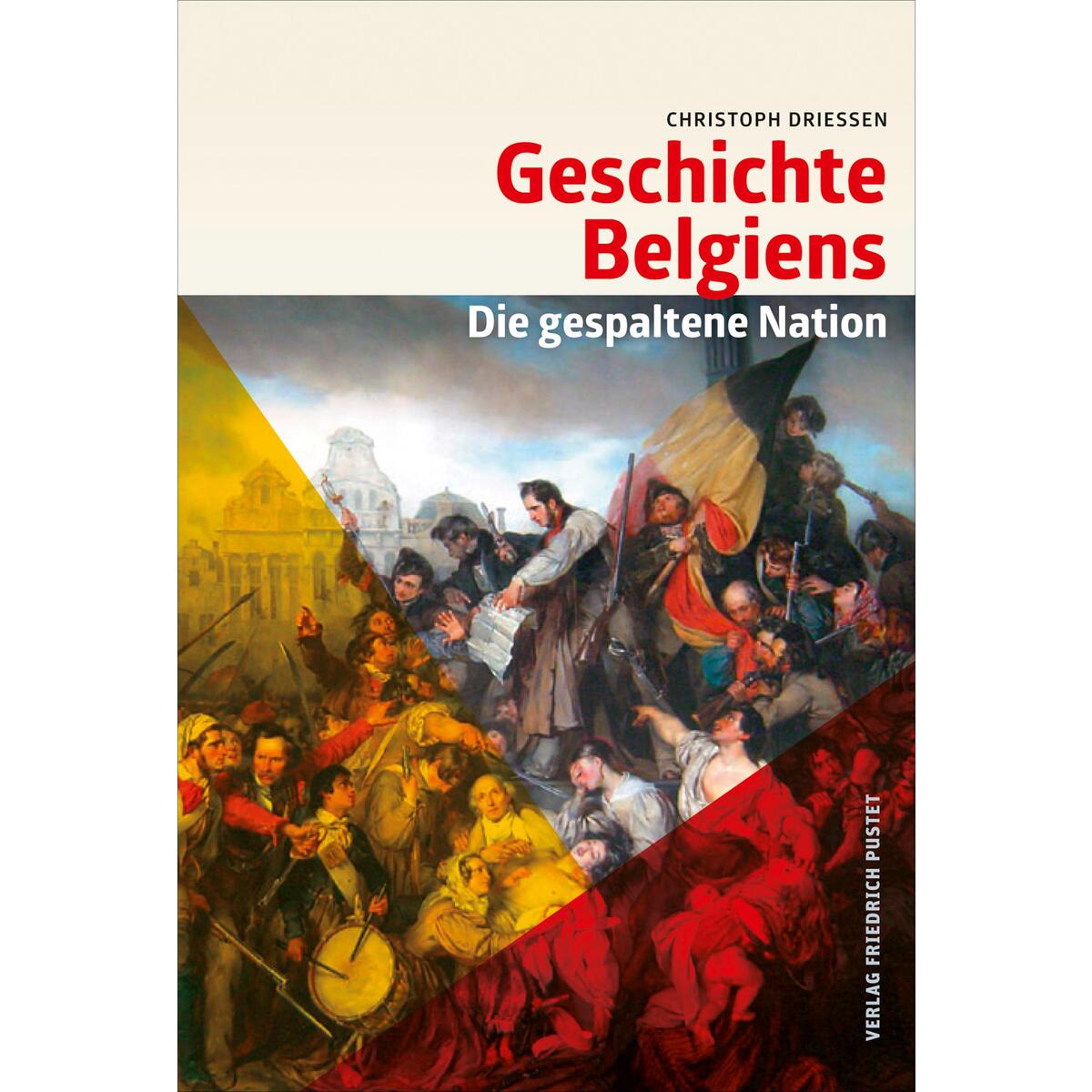 Geschichte Belgiens von Pustet, Friedrich GmbH