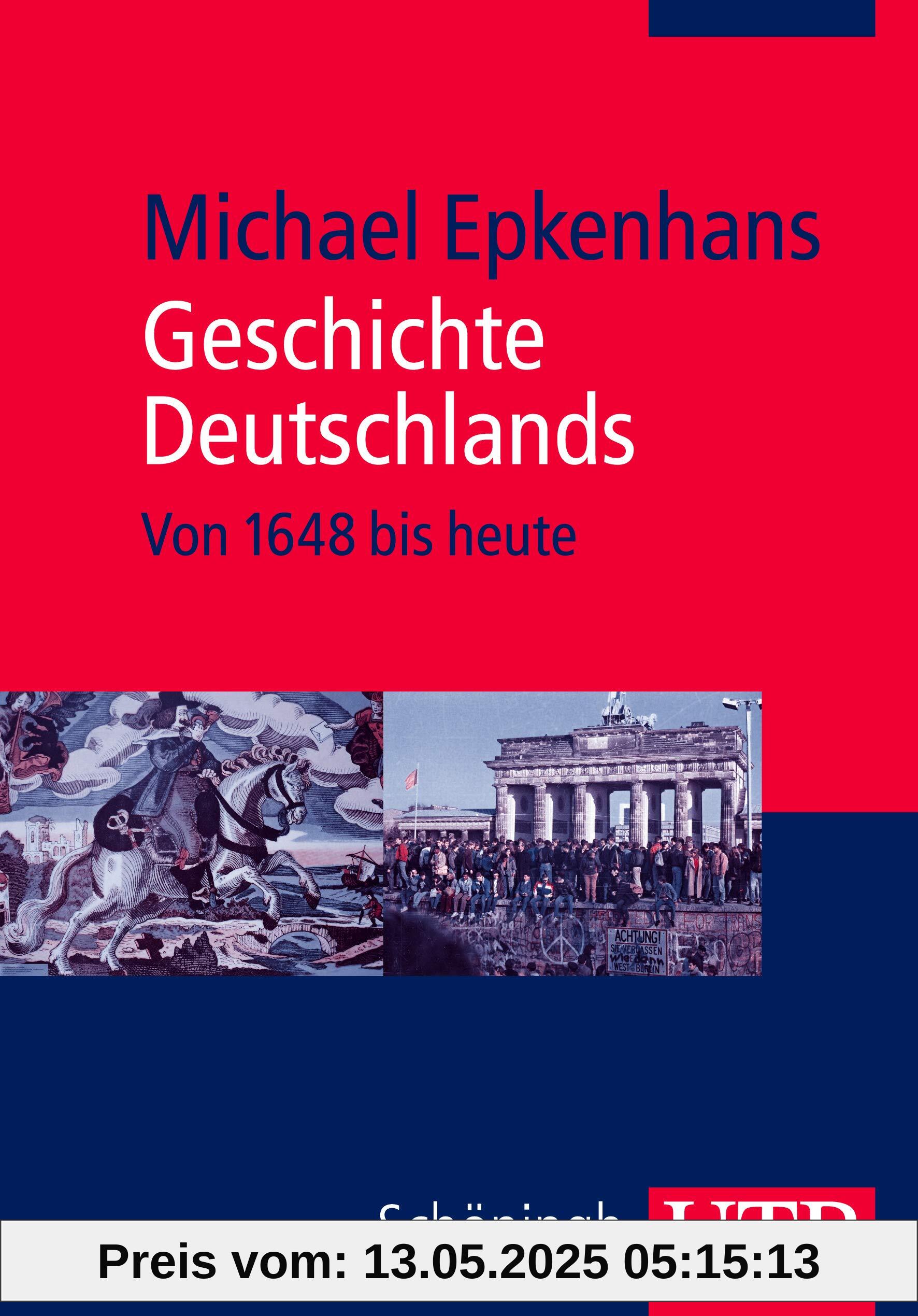 Geschichte Deutschlands: Von 1648 bis heute