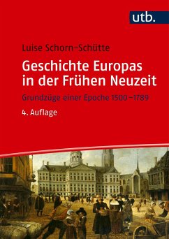 Geschichte Europas in der Frühen Neuzeit von Brill   Schöningh / UTB