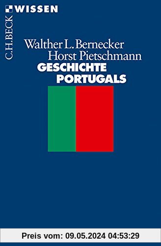 Geschichte Portugals: Vom Spätmittelalter bis zur Gegenwart