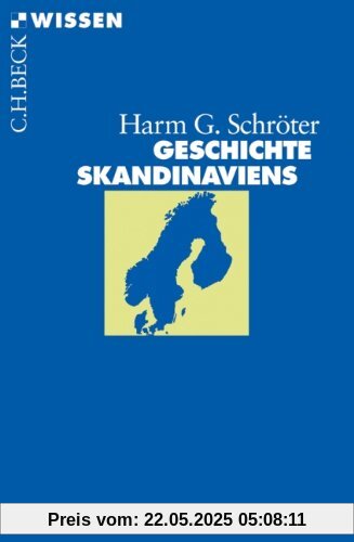Geschichte Skandinaviens