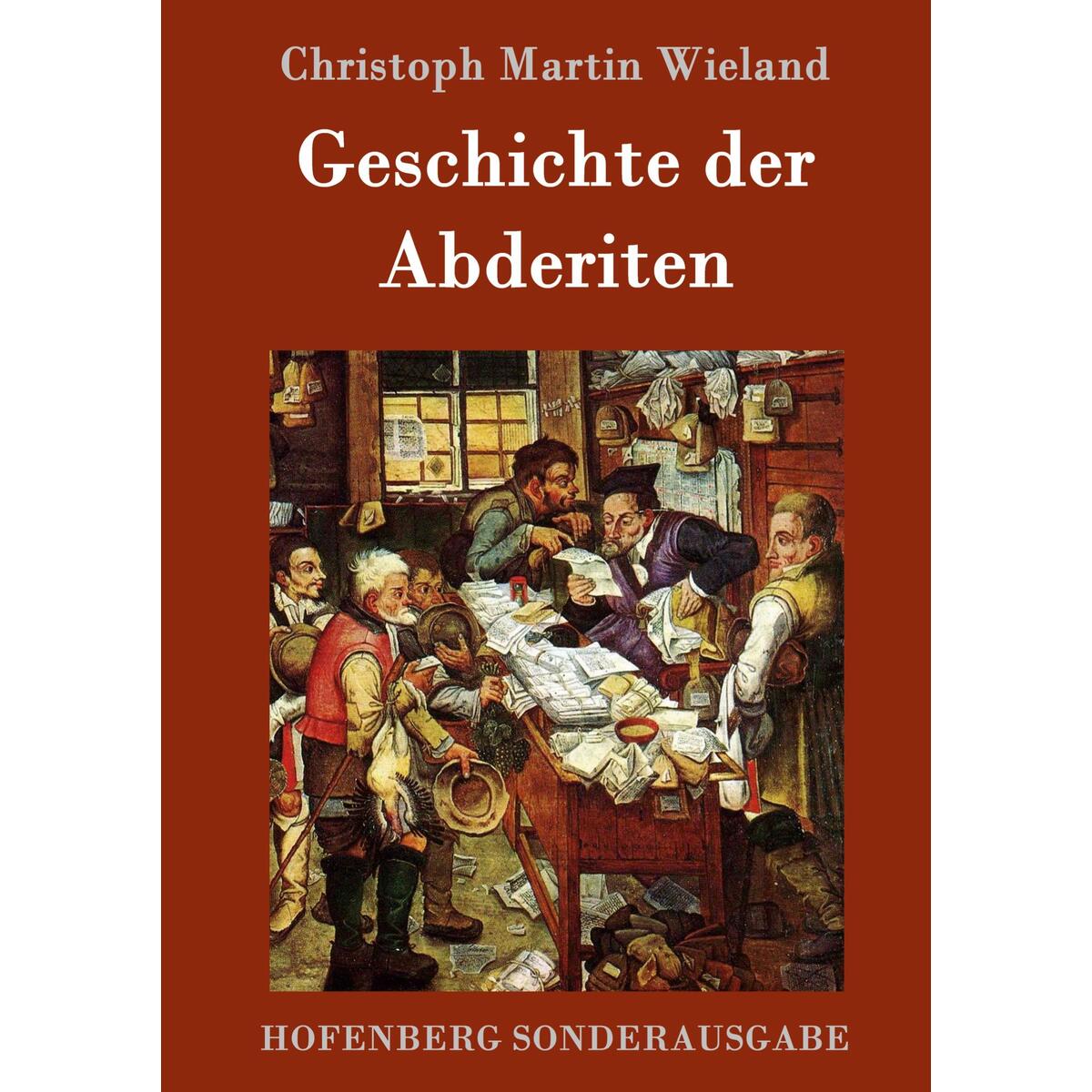 Geschichte der Abderiten von Hofenberg