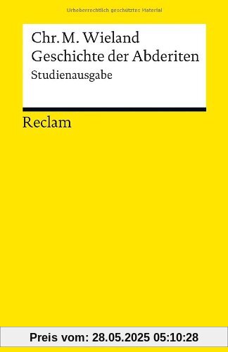 Geschichte der Abderiten: Studienausgabe