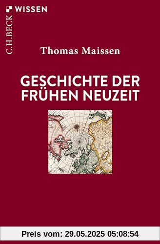 Geschichte der Frühen Neuzeit (Beck'sche Reihe)