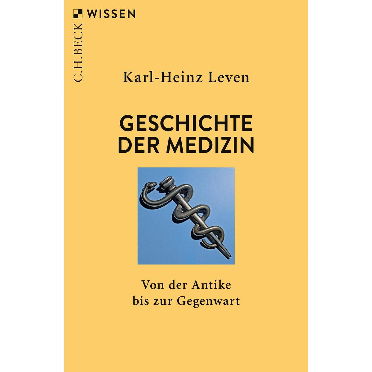 Geschichte der Medizin von C.H. Beck