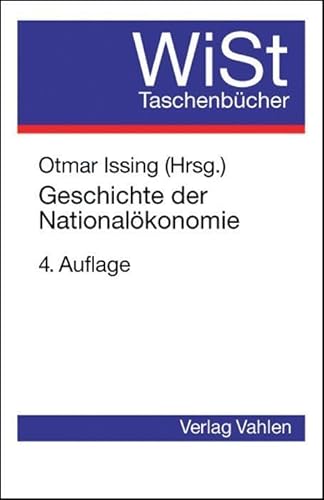 Geschichte der Nationalökonomie (WiSt-Taschenbücher) von Vahlen Franz GmbH
