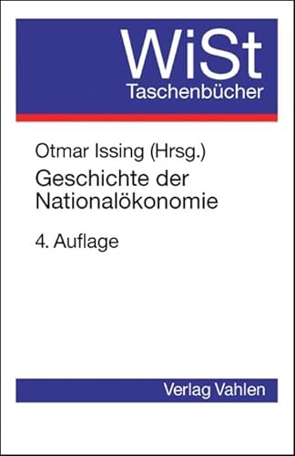 Geschichte der Nationalökonomie (WiSt-Taschenbücher)