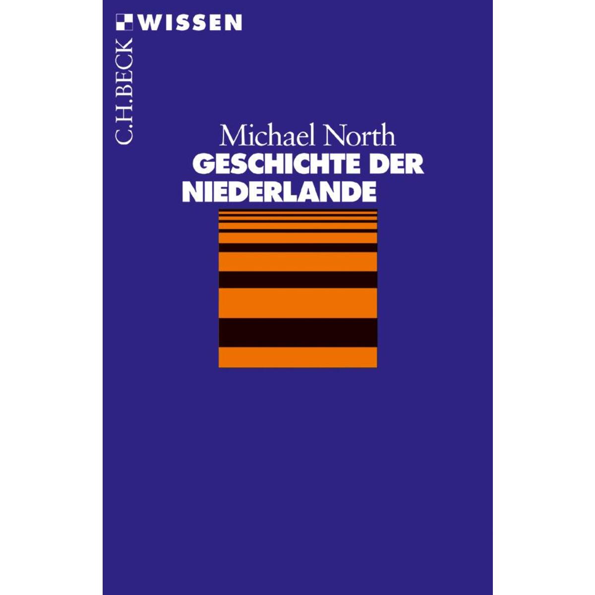 Geschichte der Niederlande von C.H. Beck
