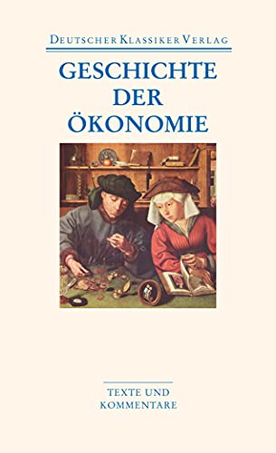 Geschichte der Ökonomie (DKV Taschenbuch)