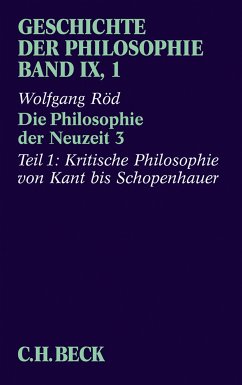 Geschichte der Philosophie Bd. 9/1: Die Philosophie der Neuzeit 3 (eBook, PDF) von C.H.Beck