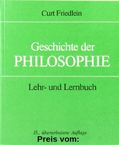 Geschichte der Philosophie: Lehr- und Lernbuch