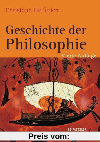 Geschichte der Philosophie: Von den Anfängen bis zur Gegenwart und Östliches Denken