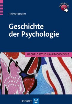 Geschichte der Psychologie von Hogrefe Verlag