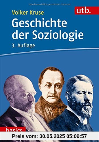 Geschichte der Soziologie Geschichte der Soziologie