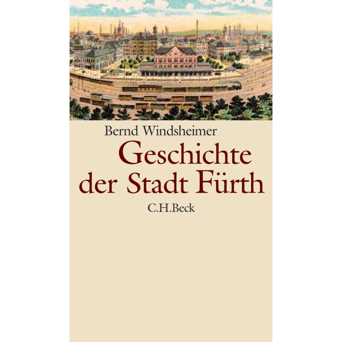 Geschichte der Stadt Fürth von C.H. Beck