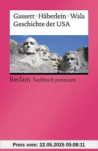 Geschichte der USA (Reclams Universal-Bibliothek)