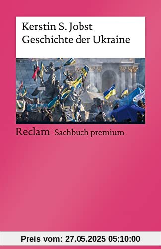 Geschichte der Ukraine (Reclams Universal-Bibliothek)