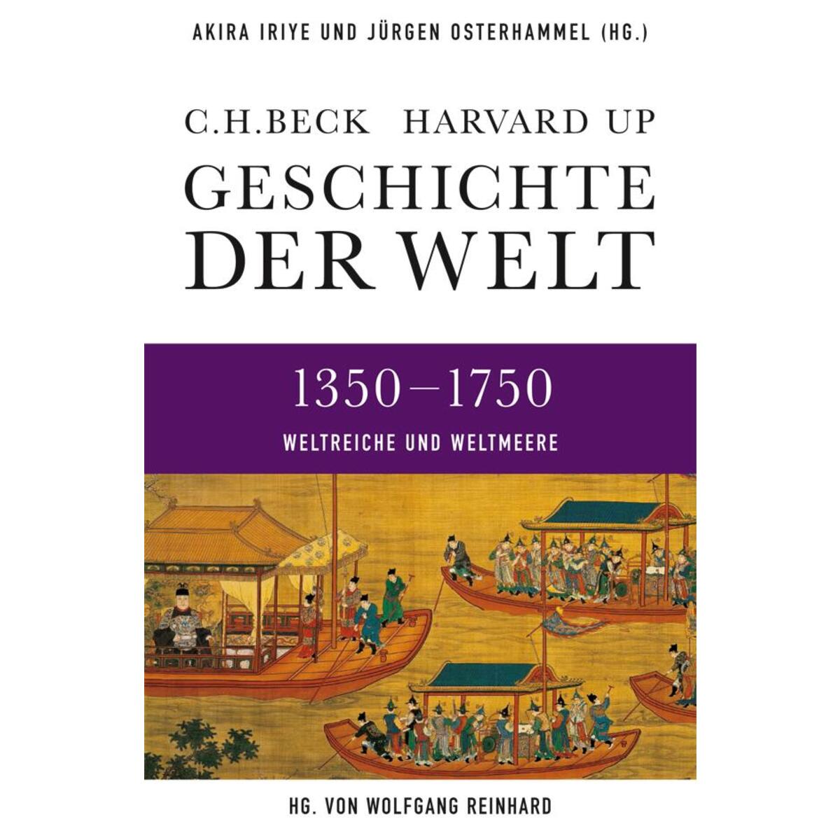 Geschichte der Welt  1350-1750 von C.H. Beck