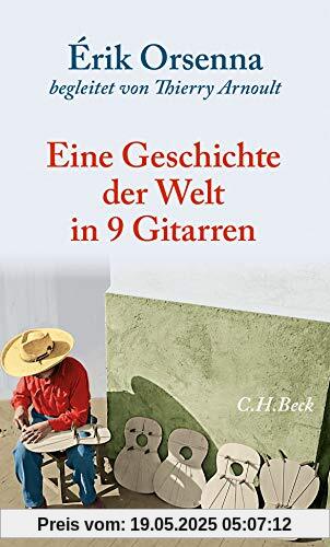 Geschichte der Welt in 9 Gitarren