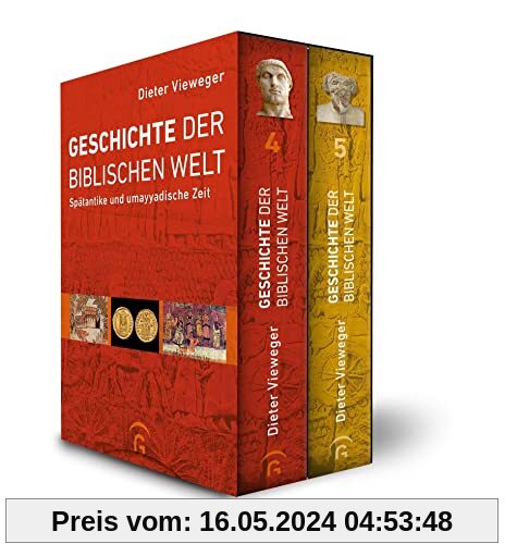 Geschichte der biblischen Welt: Spätantike und umayyadische Zeit. Band 4: Spätantike. Band 5: Umayyadische Zeit. 2 Bände im Schuber