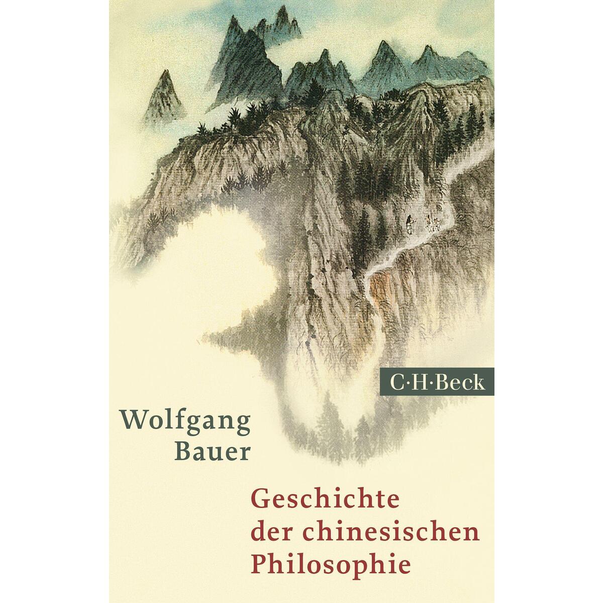 Geschichte der chinesischen Philosophie Geschichte der chinesischen Philosophie von C.H. Beck