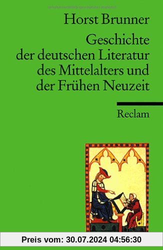 Geschichte der deutschen Literatur des Mittelalters und der Frühen Neuzeit im Überblick