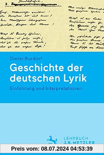 Geschichte der deutschen Lyrik.: Einführung und Interpretationen (Neuerscheinungen J.B. Metzler)