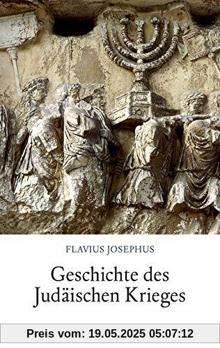 Geschichte des Judäischen Krieges (Reclam Taschenbuch)