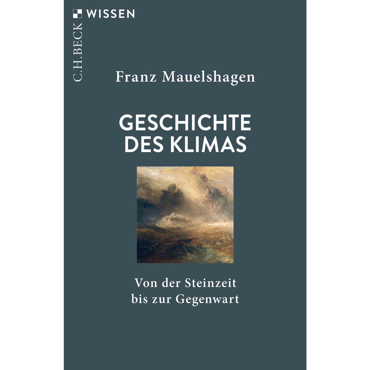 Geschichte des Klimas von Beck C. H.