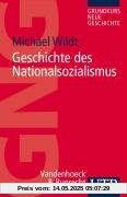 Geschichte des Nationalsozialismus. (Uni-Taschenbücher S) (Grundkurs Neue Geschichte / Utb)