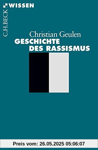 Geschichte des Rassismus (Beck'sche Reihe)