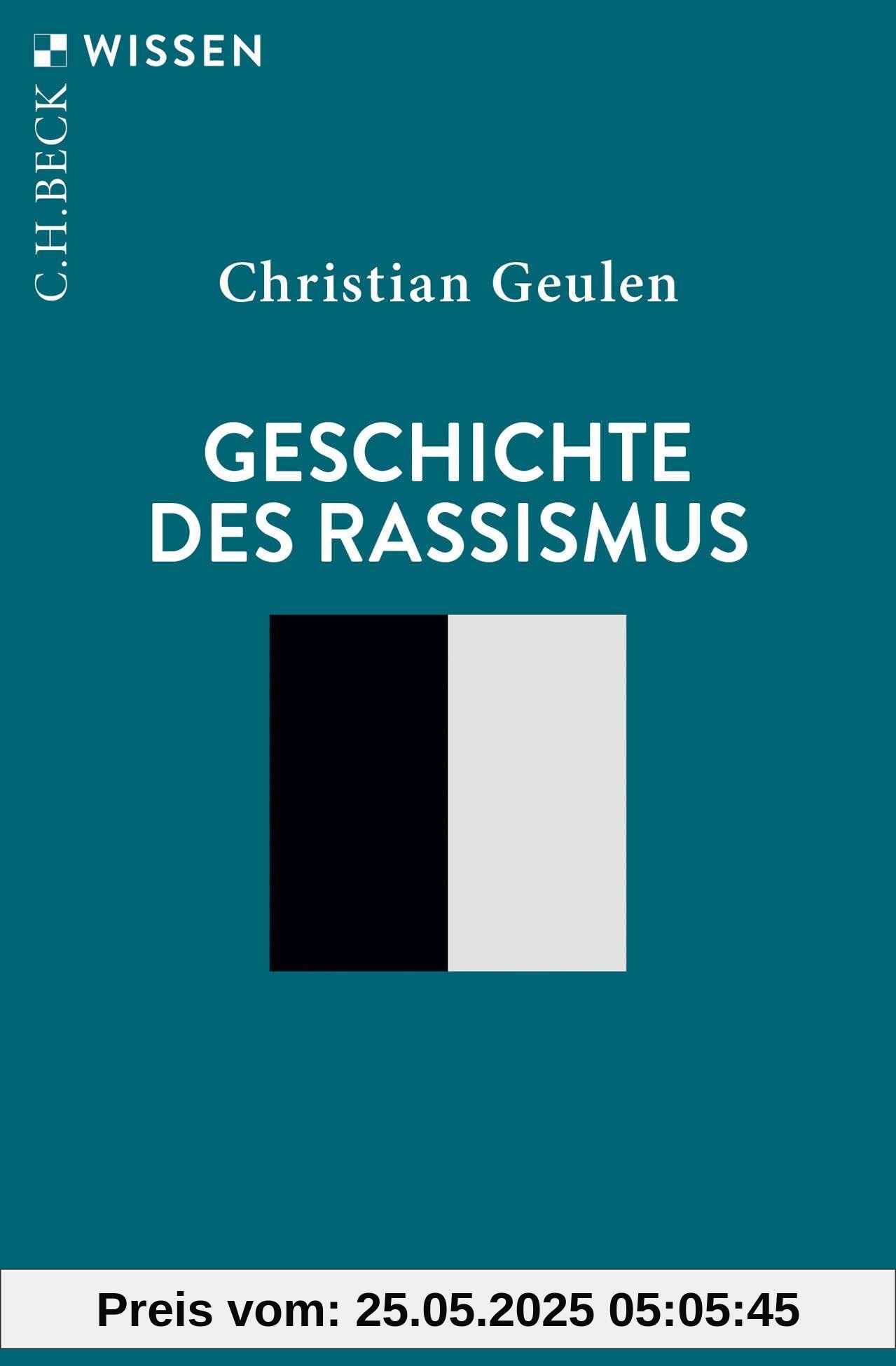 Geschichte des Rassismus (Beck'sche Reihe)