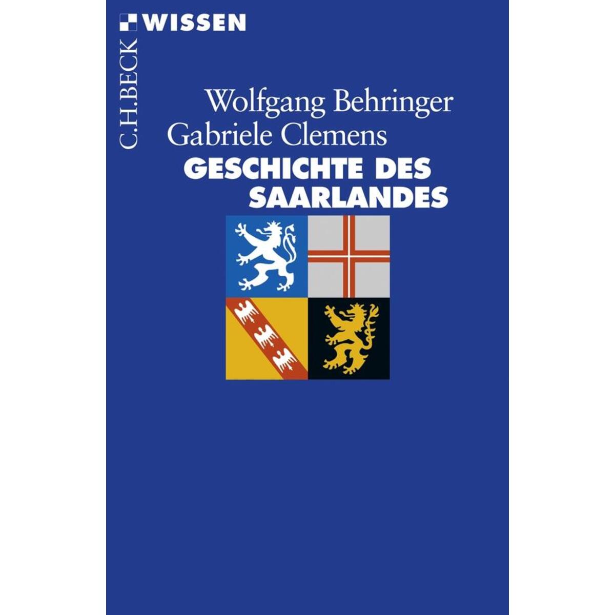 Geschichte des Saarlandes von C.H. Beck