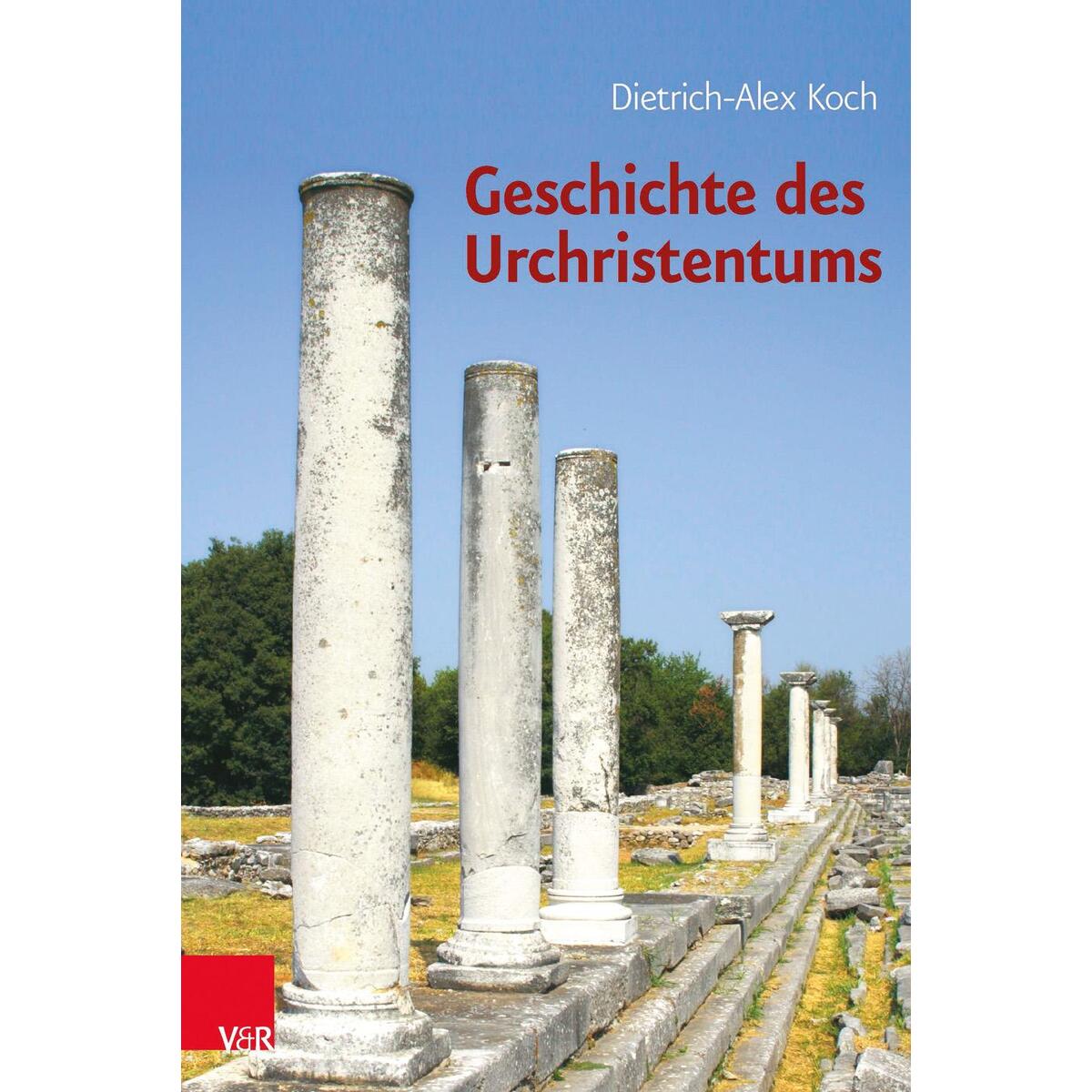 Geschichte des Urchristentums von Vandenhoeck + Ruprecht