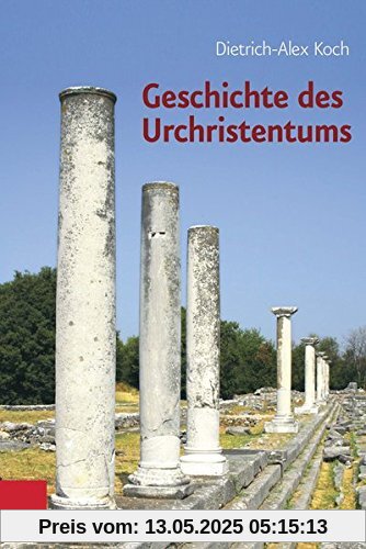 Geschichte des Urchristentums: Ein Lehrbuch