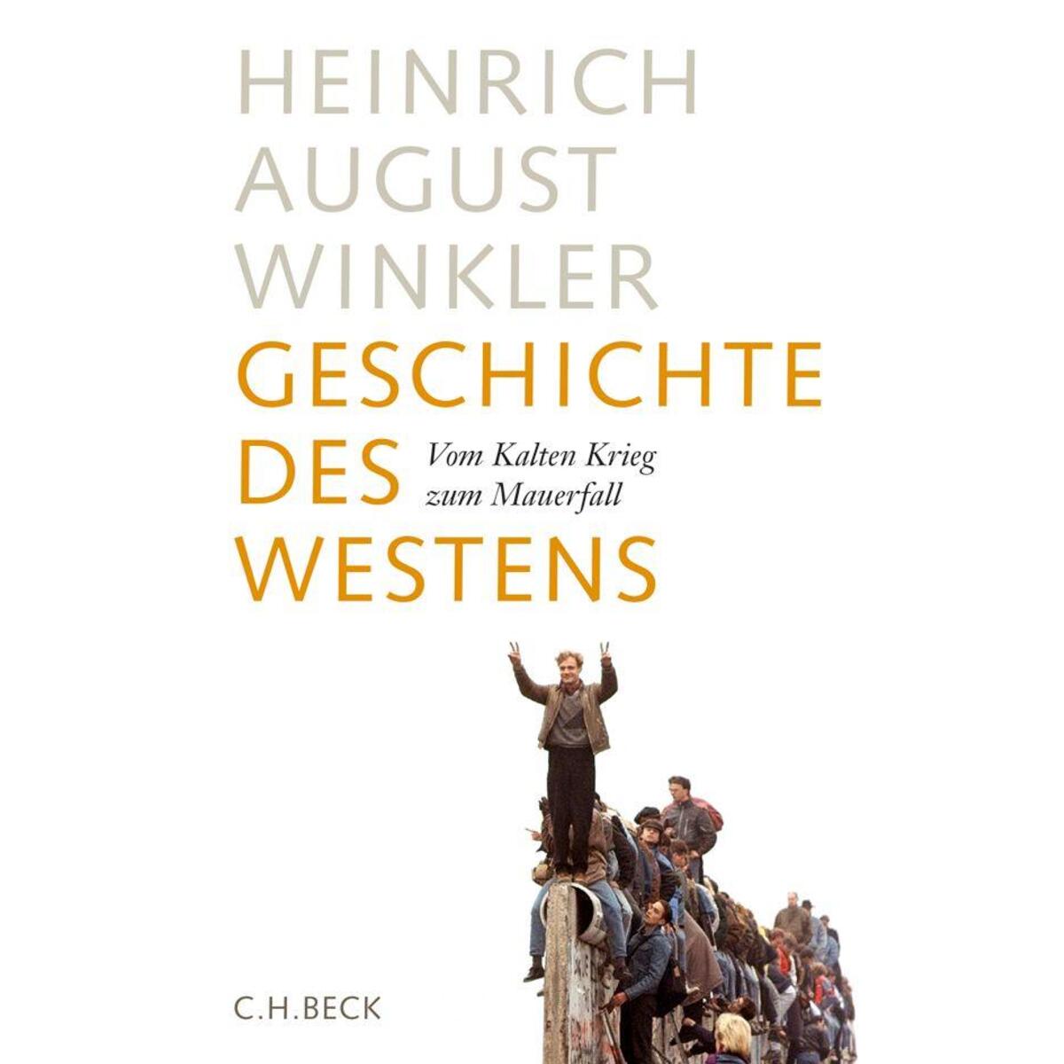 Geschichte des Westens von C.H. Beck