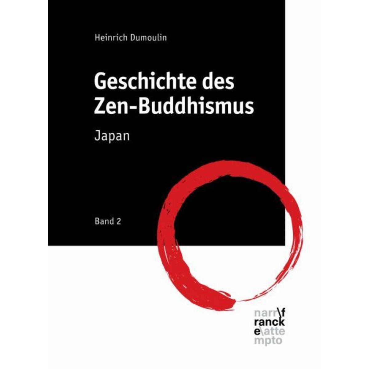 Geschichte des Zen-Buddhismus Band 2 von Francke A. Verlag