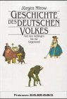Geschichte des deutschen Volkes. Von den Anfängen bis zur Gegenwart