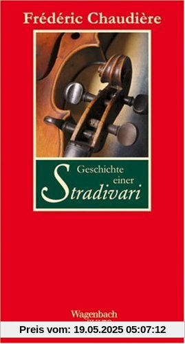 Geschichte einer Stradivari Geschichte einer Stradivari