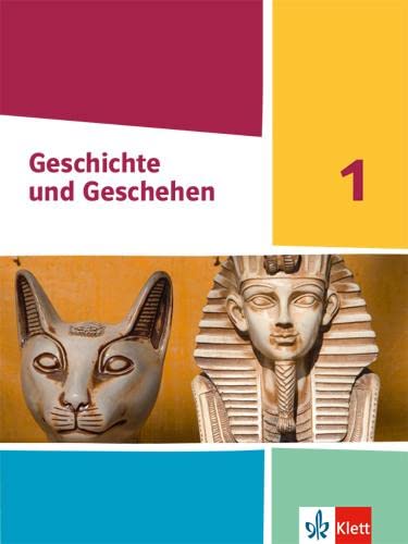 Geschichte und Geschehen 1. Ausgabe Hessen und Saarland Gymnasium: Schulbuch Klasse 6/7 (Geschichte und Geschehen. Sekundarstufe I)