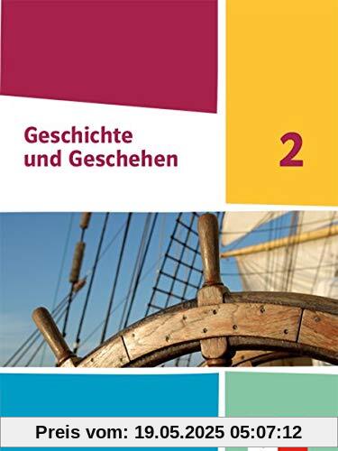 Geschichte und Geschehen 2. Ausgabe Nordrhein-Westfalen, Hamburg und Schleswig-Holstein: Schülerbuch Klasse 7/8 (G9) (Geschichte und Geschehen. Sekundarstufe I)