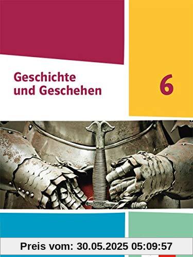 Geschichte und Geschehen 6. Ausgabe Sachsen Gymnasium: Schülerbuch Klasse 6 (Geschichte und Geschehen. Ausgabe für Sachsen Gymnasium ab 2020)