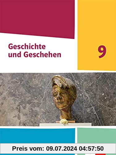 Geschichte und Geschehen 9. Ausgabe Rheinland-Pfalz: Schulbuch Klasse 9 (Geschichte und Geschehen. Ausgabe für Rheinland-Pfalz Gymnasium ab 2021)