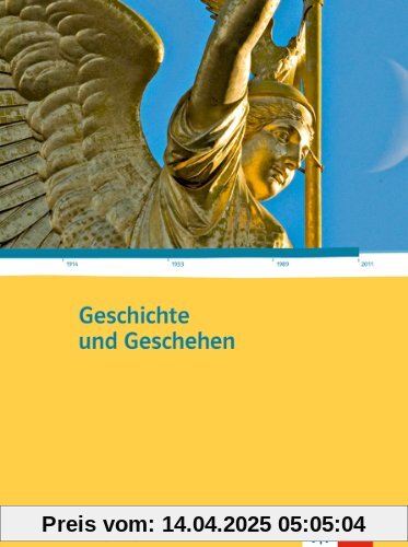 Geschichte und Geschehen Oberstufe. Gesamtband