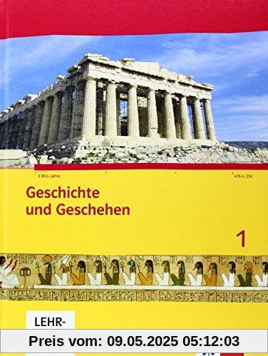 Geschichte und Geschehen für Hessen / Schülerbuch 1 mit CD-ROM: Neubearbeitung 2014 für Hessen G8 und G9