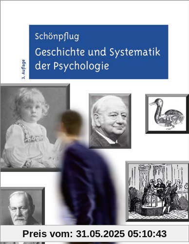 Geschichte und Systematik der Psychologie