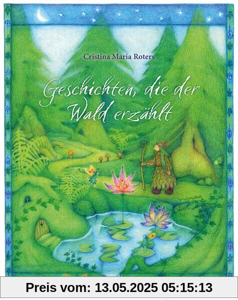 Geschichten, die der Wald erzählt